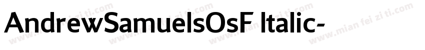 AndrewSamuelsOsF ltalic字体转换